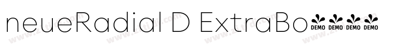 neueRadial D ExtraBo字体转换 neueRadial D ExtraBo字体转换